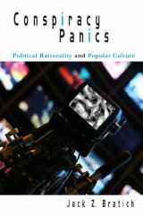 9780791473337-0791473333-Conspiracy Panics: Political Rationality and Popular Culture