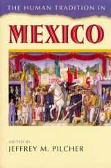 9780842029759-0842029753-The Human Tradition in Mexico (The Human Tradition around the World series)
