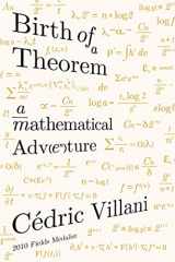 9780865477674-0865477671-Birth of a Theorem: A Mathematical Adventure