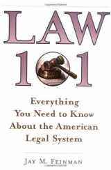 9780195132656-0195132653-Law 101: Everything You Need to Know About the American Legal System