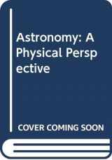9780471604990-0471604992-Astronomy: A Physical Perspective