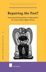 9789050954921-9050954928-Repairing the Past?: International Perspectives on Reparations for Gross Human Rights Abuses (1) (Series on Transitional Justice)