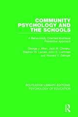 9781138285514-113828551X-Community Psychology and the Schools: A Behaviorally Oriented Multilevel Approach (Routledge Library Editions: Psychology of Education)