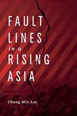 9780870033117-0870033115-Fault Lines in a Rising Asia
