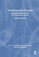 9781032258188-1032258187-Developing Sport Expertise: Researchers and Coaches Put Theory into Practice