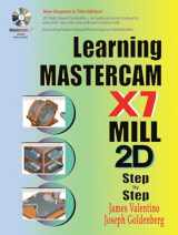 9780831134860-0831134860-Learning Mastercam X7 Mill 2D Step by Step (Volume 1)