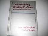 9780316313520-0316313521-Understanding reading problems: Assessment and instruction