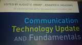 9780240824567-0240824563-Communication Technology Update and Fundamentals