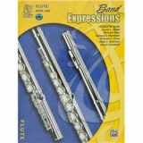 9780757918001-075791800X-Band Expressions, Book One Student Edition: Flute, Book & CD
