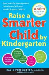 9780767923026-0767923022-Raise a Smarter Child by Kindergarten: Raise IQ by up to 30 points and turn on your child's smart genes