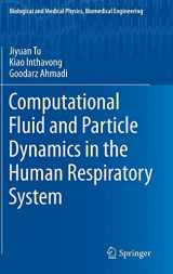 9789400744875-9400744870-Computational Fluid and Particle Dynamics in the Human Respiratory System (Biological and Medical Physics, Biomedical Engineering)