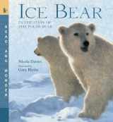 9780763641498-0763641499-Ice Bear: In the Steps of the Polar Bear: Read and Wonder