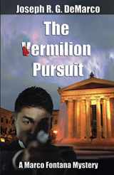 9781945242120-1945242124-The Vermilion Pursuit: A Marco Fontana Mystery