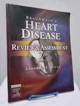 9781416026051-1416026053-Braunwald's Heart Disease Review and Assessment (Companion to Braunwald's Heart Disease)