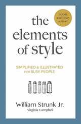 9781980205197-1980205191-The Elements of Style: Simplified and Illustrated for Busy People