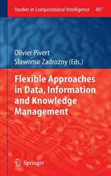 9783319009537-3319009532-Flexible Approaches in Data, Information and Knowledge Management (Studies in Computational Intelligence, 497)
