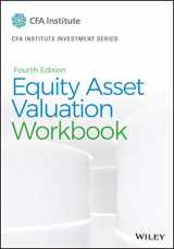 9781119628118-1119628113-Equity Asset Valuation Workbook (CFA Institute Investment Series)