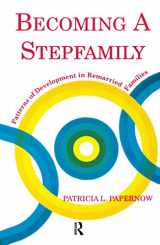 9781138146723-1138146722-Becoming A Stepfamily: Patterns of Development in Remarried Families (Gestalt Institute of Cleveland Book S)