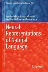9789811300615-9811300615-Neural Representations of Natural Language (Studies in Computational Intelligence, 783)