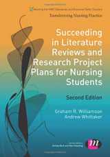9781446282823-1446282821-Succeeding in Literature Reviews and Research Project Plans for Nursing Students (Transforming Nursing Practice Series)