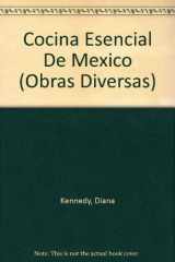 9789700517193-9700517195-Cocina Esencial De Mexico (Obras Diversas) (Spanish Edition)