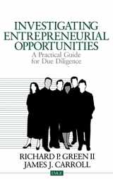 9780803959415-0803959419-Investigating Entrepreneurial Opportunities: A Practical Guide for Due Diligence (Entrepreneurship & the Management of Growing Enterprises)