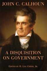 9781587311857-1587311852-A Disquisition on Government