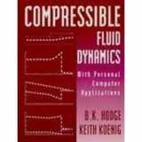 9780133085525-013308552X-Compressible Fluid Dynamics: With Personal Computer Applications/Book and Disk