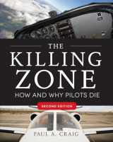 9780071798402-0071798404-The Killing Zone, Second Edition: How & Why Pilots Die