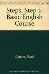 9780582201460-0582201462-Steps: A Basic English Course: A Basic English Course