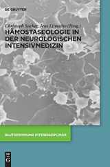 9783110490985-3110490986-Hämostaseologie in der neurologischen Intensivmedizin (Issn) (German Edition)