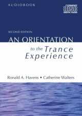 9780415898980-0415898986-An Orientation to the Trance Experience