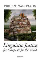 9780198732457-0198732457-Linguistic Justice for Europe and for the World (Oxford Political Theory)