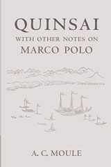 9781107621909-1107621909-Quinsai: With Other Notes on Marco Polo