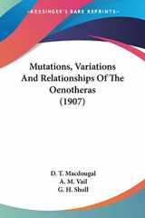 9780548577882-0548577889-Mutations, Variations And Relationships Of The Oenotheras (1907)