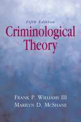 9780135154618-0135154618-Criminological Theory