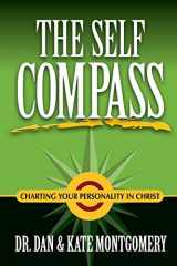 9781430324171-1430324171-The Self Compass: Charting Your Personality in Christ