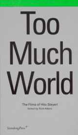 9783956790577-395679057X-Too Much World: The Films of Hito Steyerl