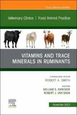 9780443183423-0443183422-Vitamins and Trace Minerals in Ruminants, An Issue of Veterinary Clinics of North America: Food Animal Practice (Volume 39-3) (The Clinics: Veterinary Medicine, Volume 39-3)