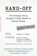9780815739777-081573977X-Hand-Off: The Foreign Policy George W. Bush Passed to Barack Obama