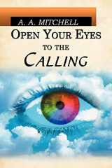 9781452048079-145204807X-Open Your Eyes to the Calling