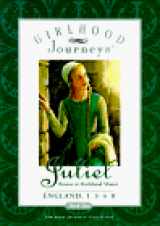 9780689809873-0689809875-Juliet : Rescue at Marlehead Manor, England, 1340 (Girlhood Journeys Book , No 2)