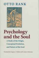 9780801857393-0801857392-Psychology and the Soul: A Study of the Origin, Conceptual Evolution, and Nature of the Soul