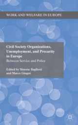 9780230391420-0230391427-Civil Society Organizations, Unemployment, and Precarity in Europe: Between Service and Policy (Work and Welfare in Europe)