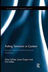 9781138699304-1138699306-Putting Terrorism in Context (Contemporary Terrorism Studies)