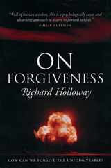 9781841953588-184195358X-On Forgiveness: How Can We Forgive the Unforgivable?