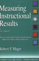 9781879618169-1879618168-Measuring Instructional Results (The Mager Six-Pack)