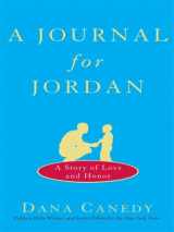 9781410412218-1410412210-A Journal for Jordan: A Story of Love and Loss (Thorndike Nonfiction)