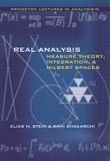 9780691113869-0691113866-Real Analysis: Measure Theory, Integration, and Hilbert Spaces (Princeton Lectures in Analysis)