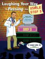 9780970028785-0970028784-Laughing Your Way to Passing the Usmle Step 3